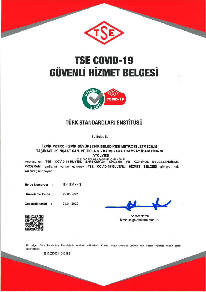 SE’den İzmir Metro ve Tramvay tesislerine COVID-19 Güvenli Hizmet Belgesi