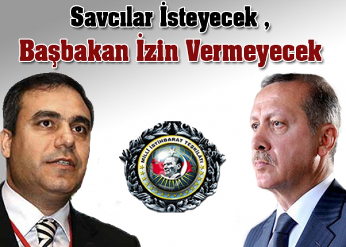 Savcılar MİT'çiler için Başbakan'a gidecek Savcılar MİT'çiler için Başbakan'a gidecek