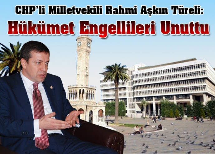 Hükümet engellileri unuttu Hükümet engellileri unuttu