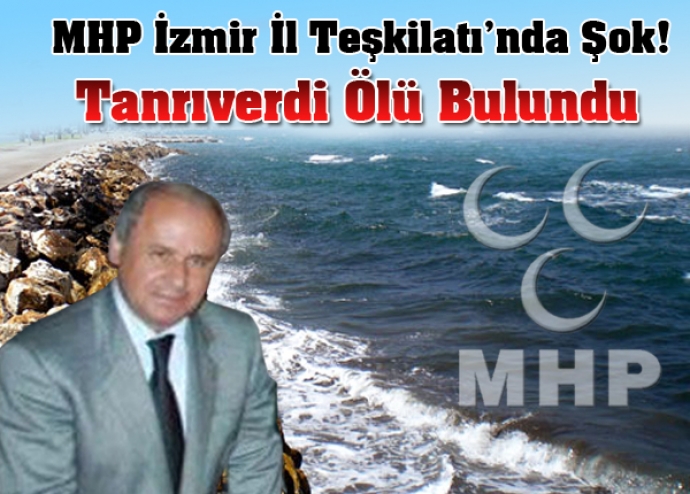 MHP`li Tanrıverdi`nin sahilde cesedi bulundu